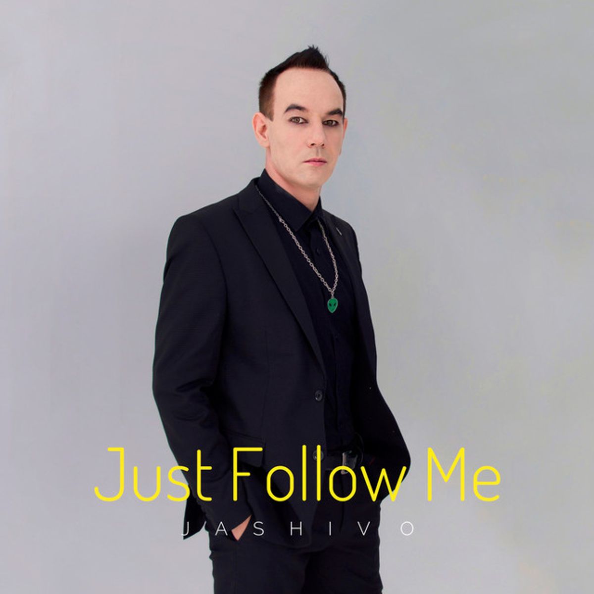 Just Follow Me