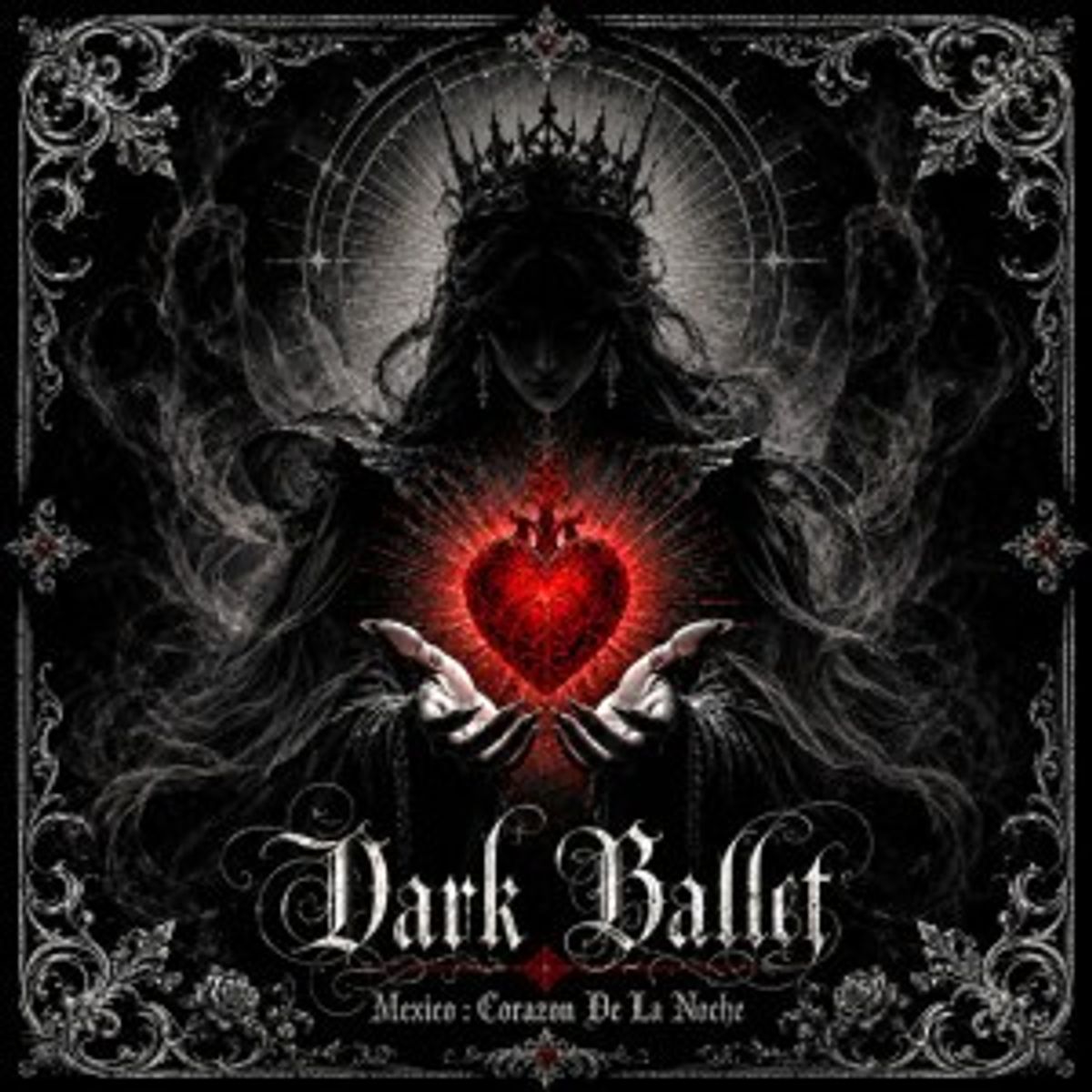 Dark Ballet: México — Corazón de la Noche