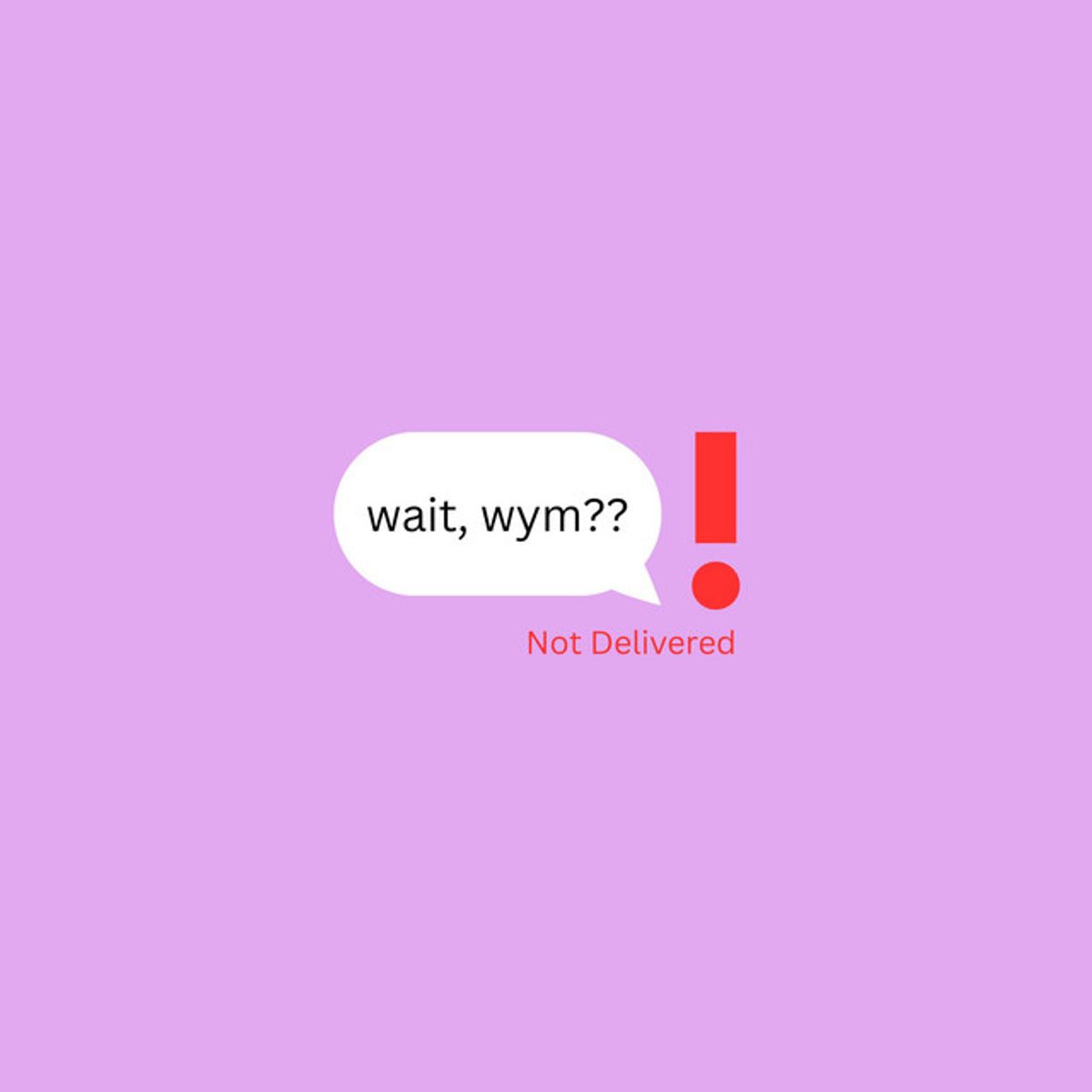 wait wym