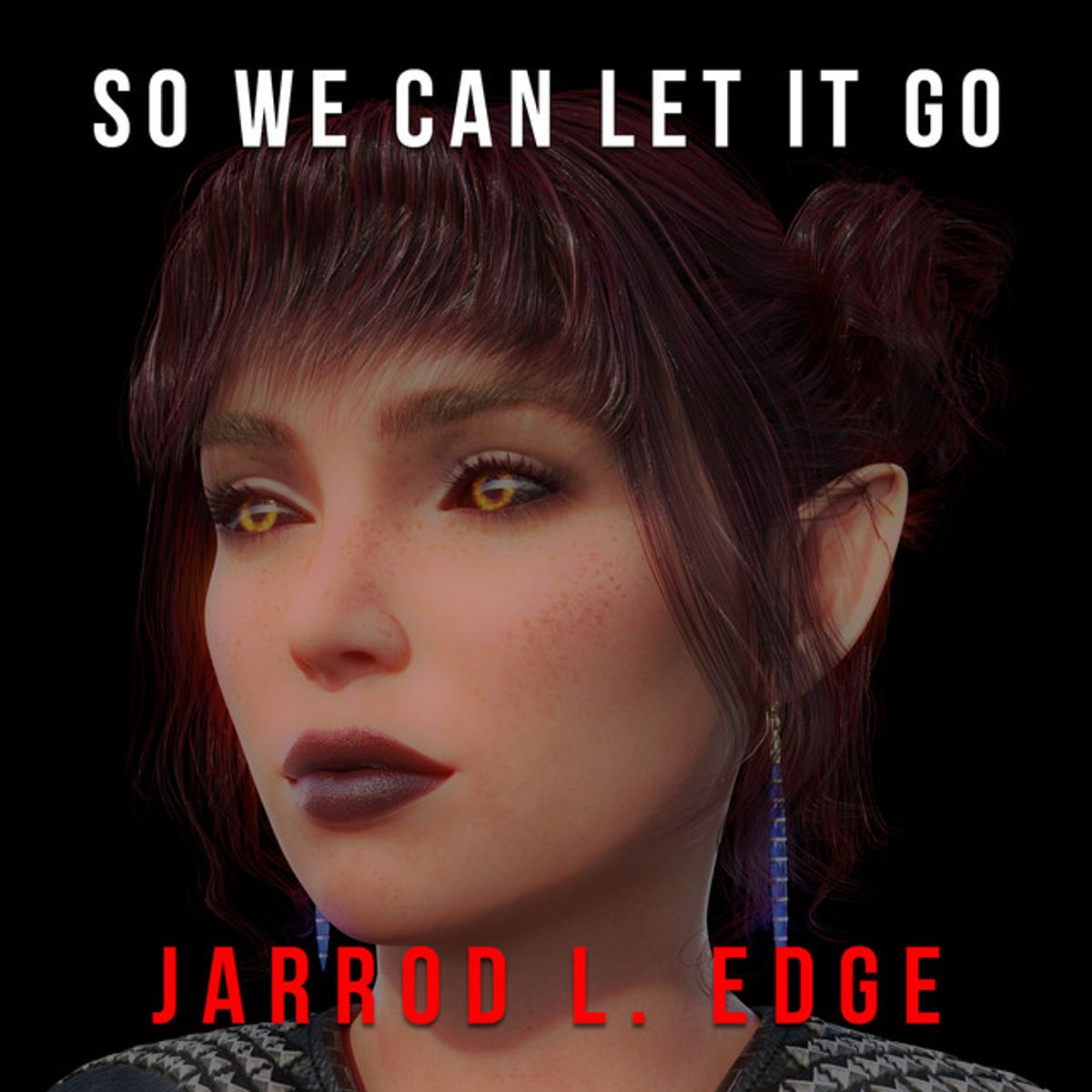 So We Can Let It Go