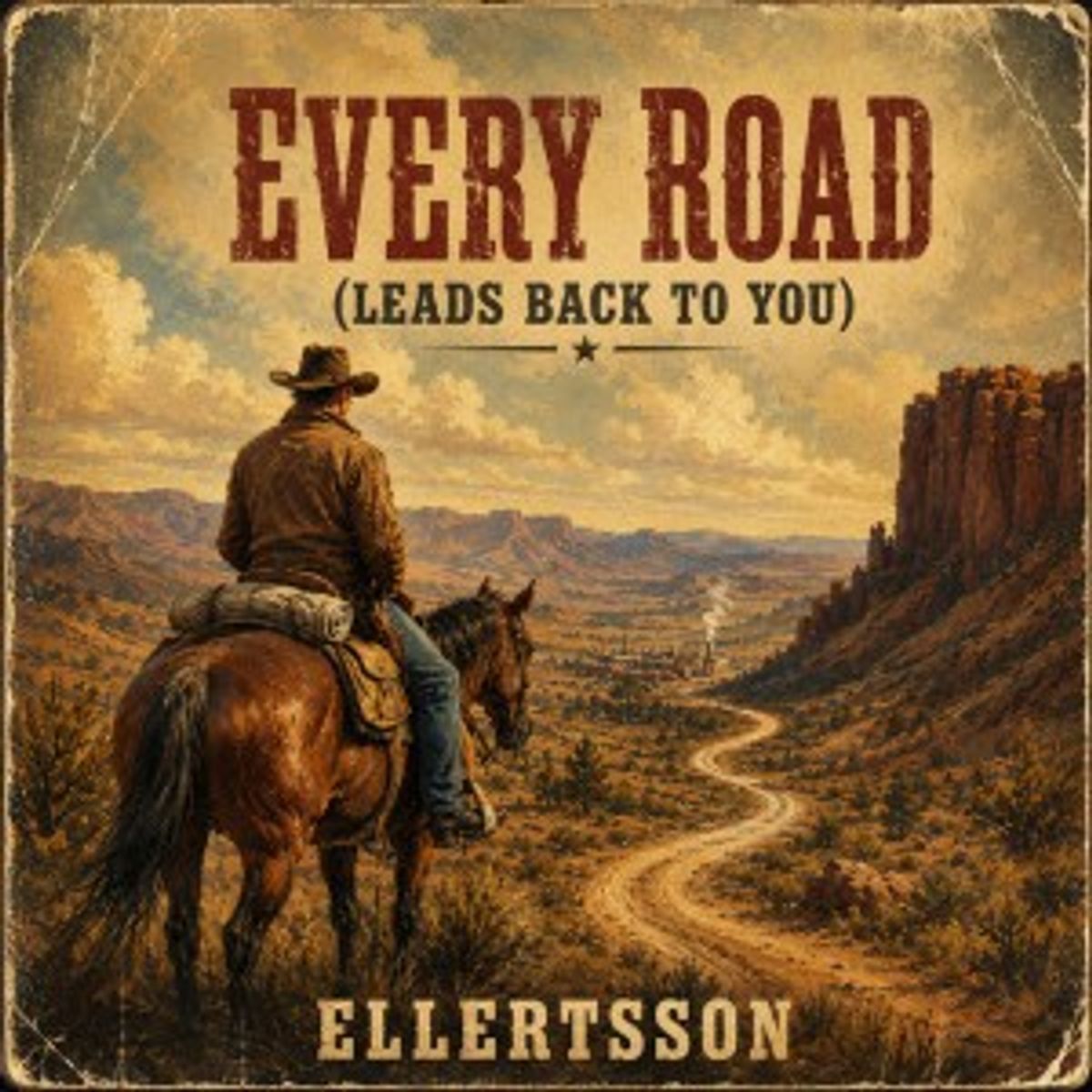 Every Road (Leads Back to You)