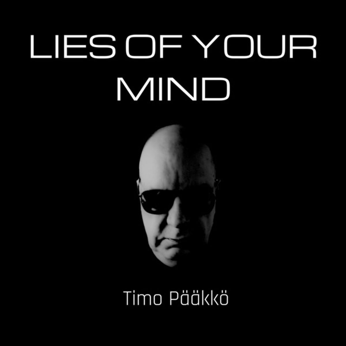 Lies of Your Mind