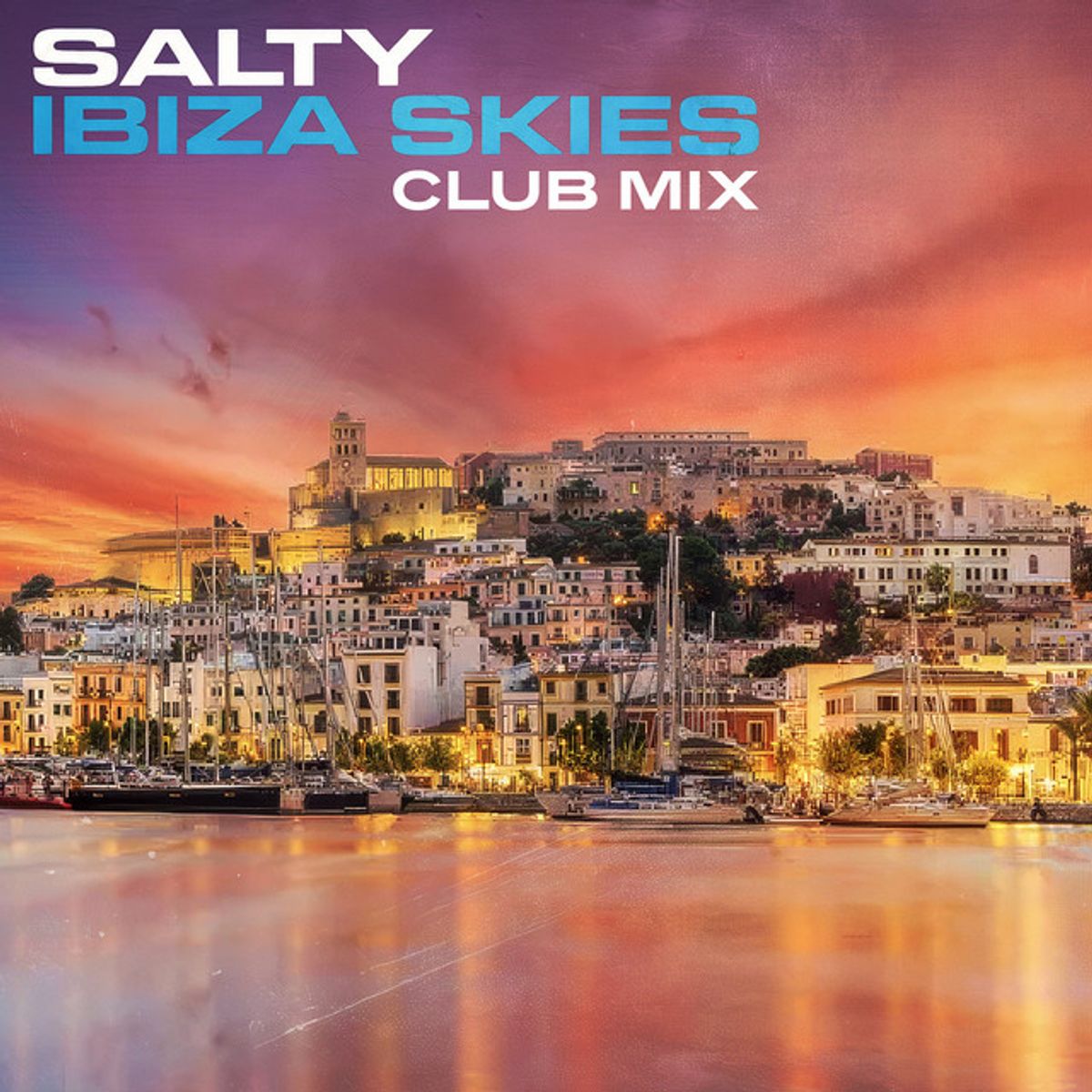 Ibiza Skies - Club Mix