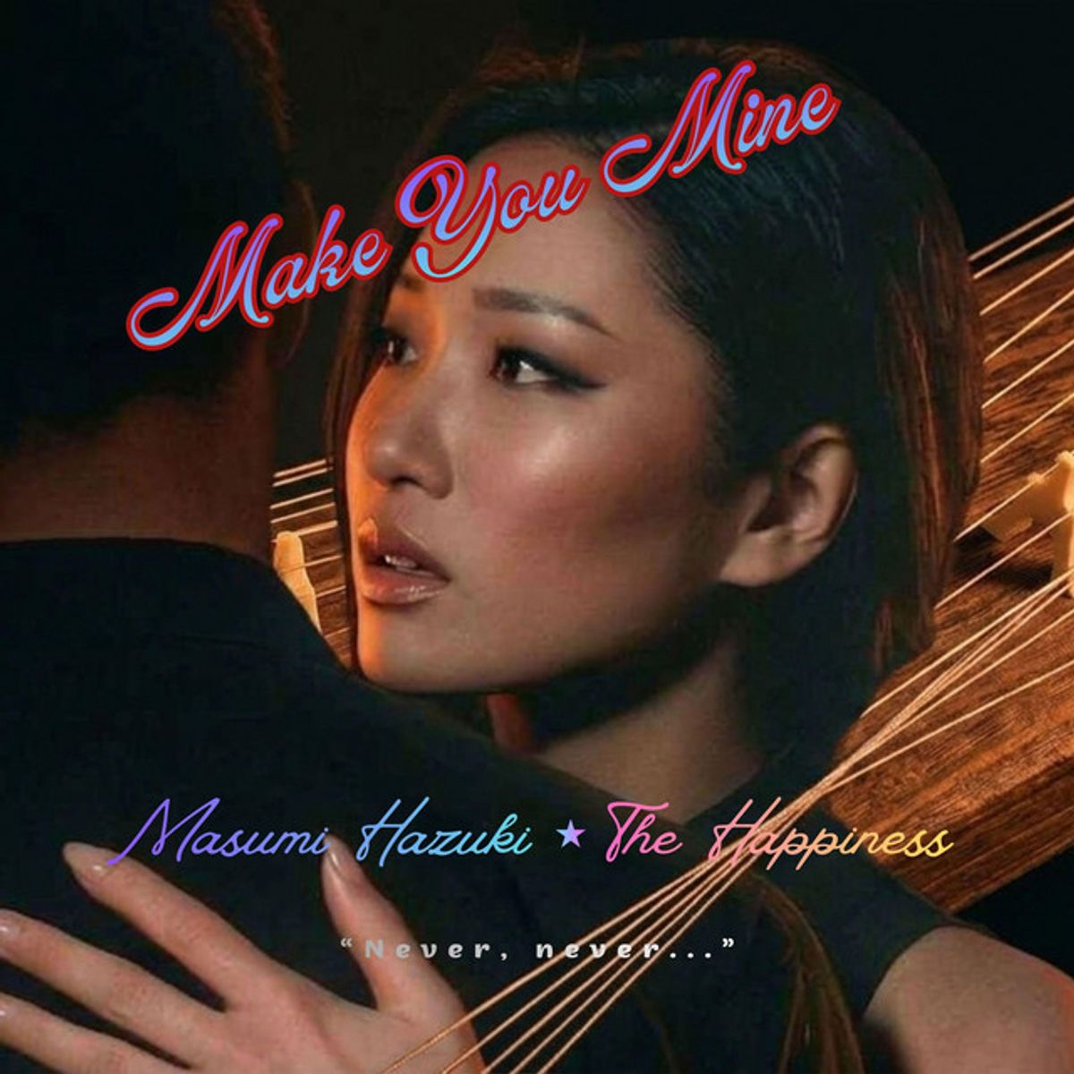 Make You Mine