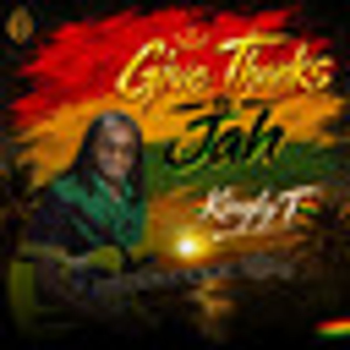 Give Thanks to Jah