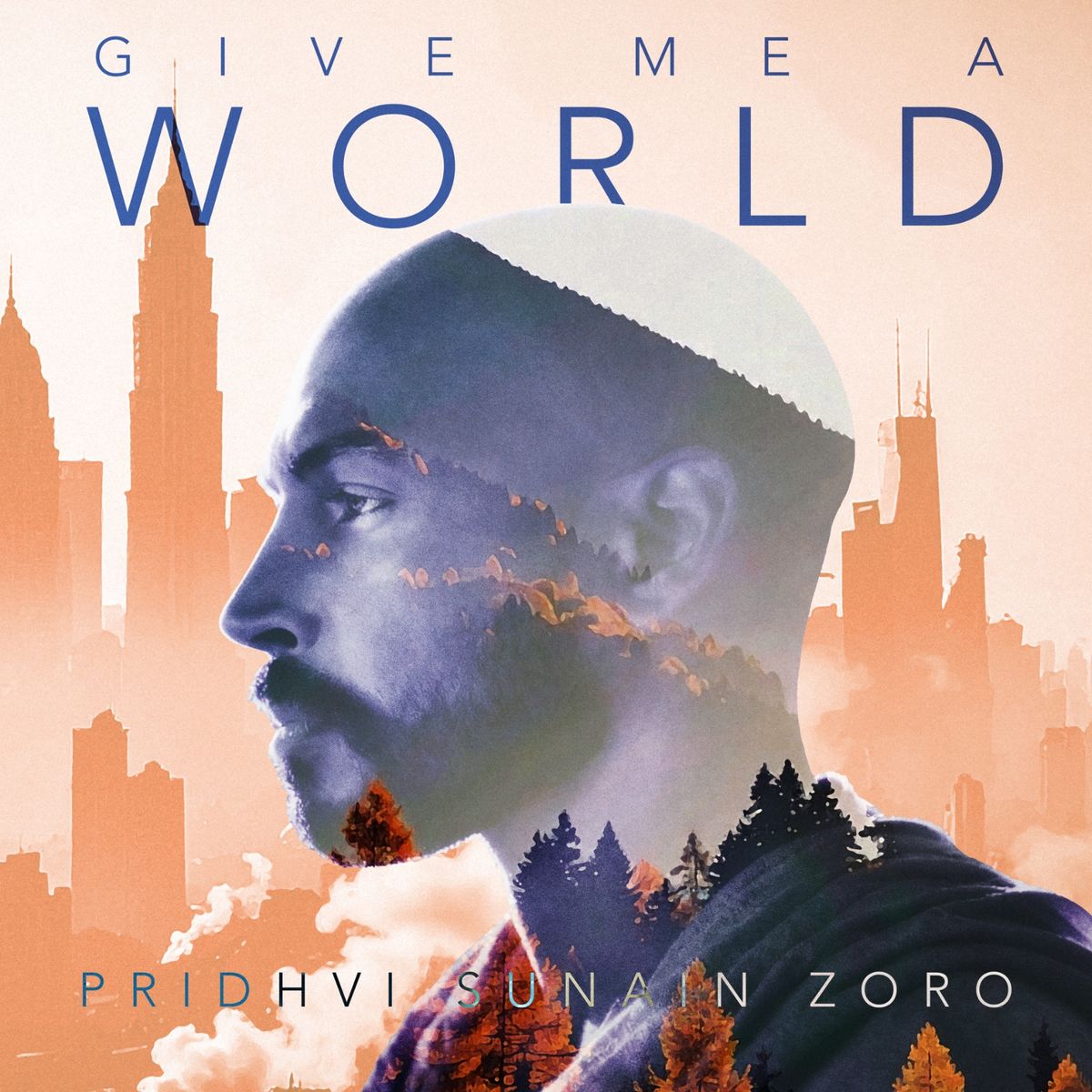 Give Me A World