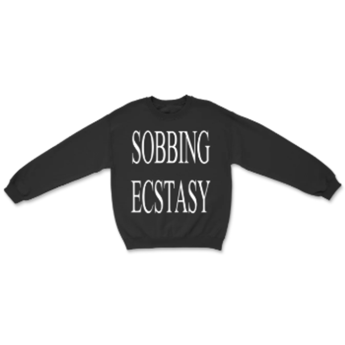 Sobbing Ecstasy Sweatshirt