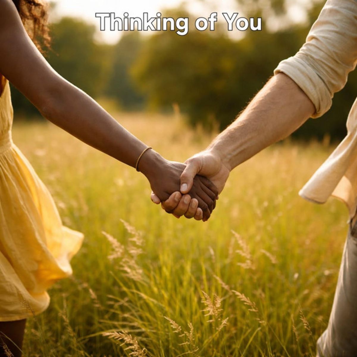 Thinking of You